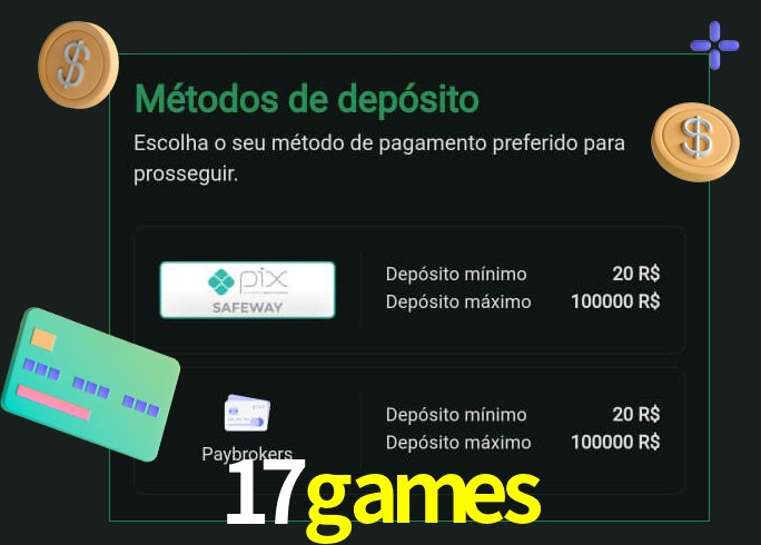 O cassino 17games oferece uma grande variedade de métodos de pagamento